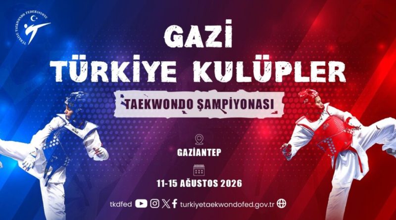 2026 Gazi Türkiye Kulüpler Taekwondo Şampiyonası